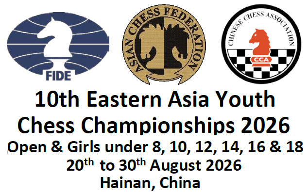 The Eastern Asian Youth Chess Championship 2026 is now open for registration